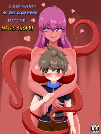I just wanted to buy some items from the MAGIC SHOP!!! cover