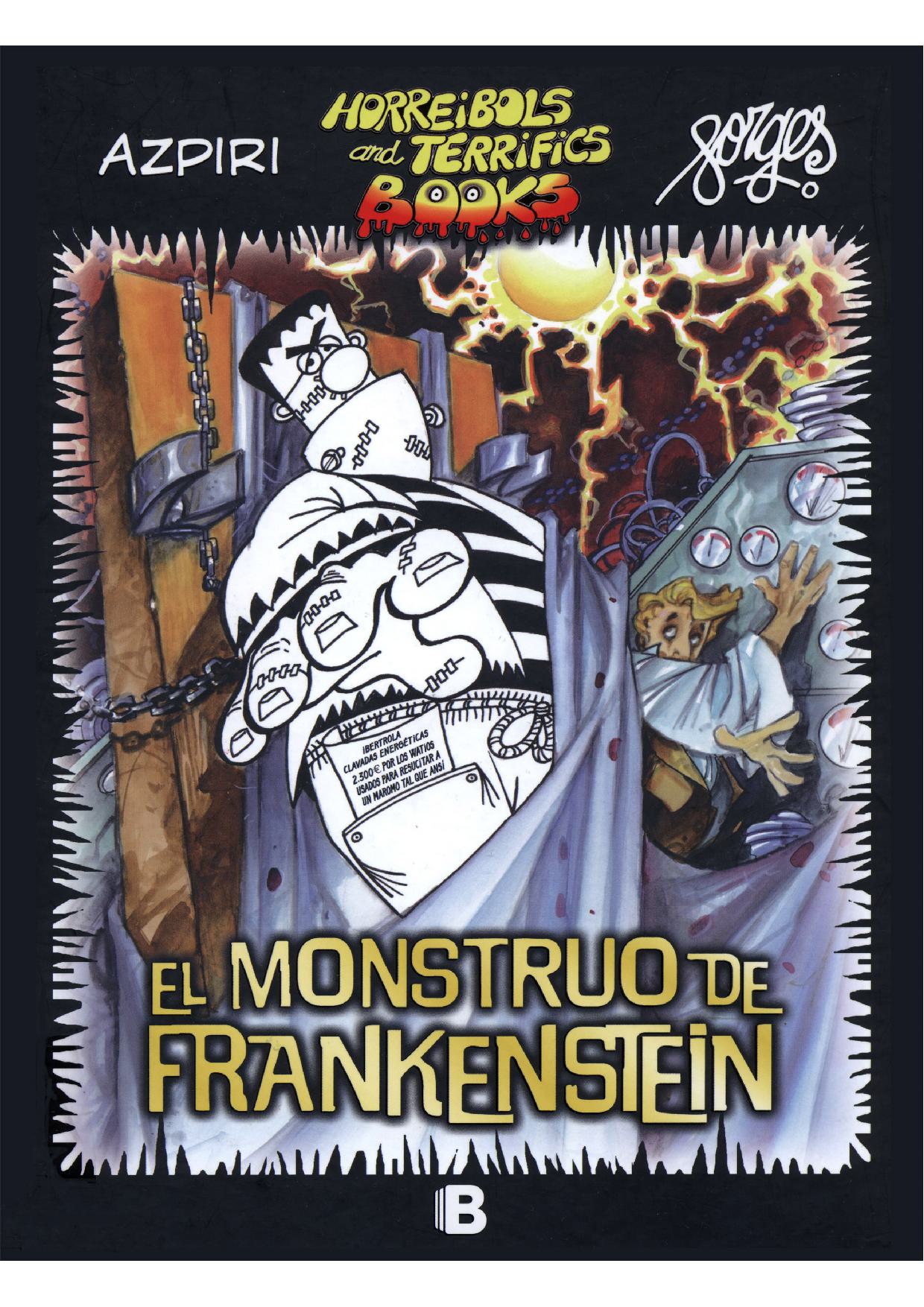 Horreibols and Terrifics Books - 02 EL MONSTRUO DE FRANKENSTEIN page 1 full