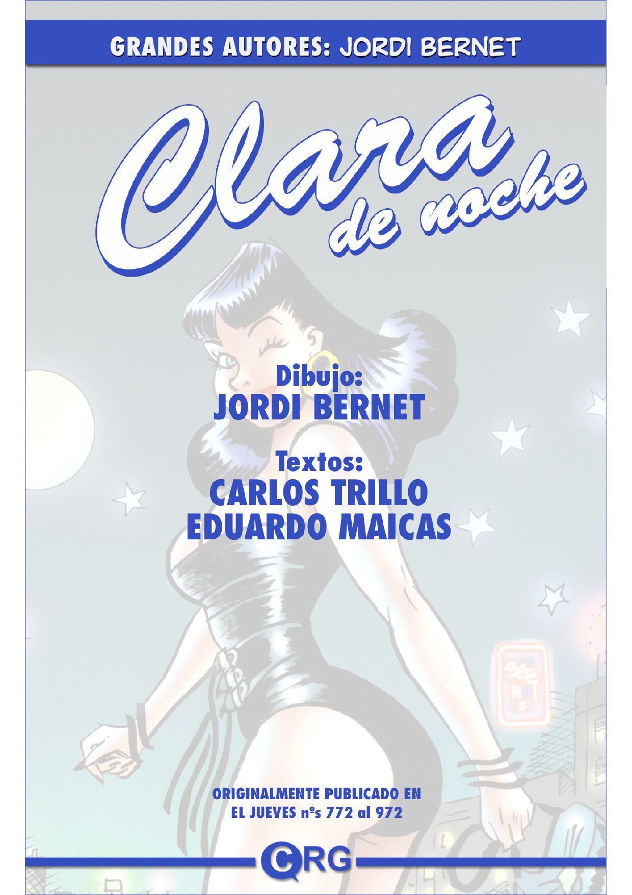 Grandes Autores: Jordi Bernet - Clara de Noche 1 page 2 full