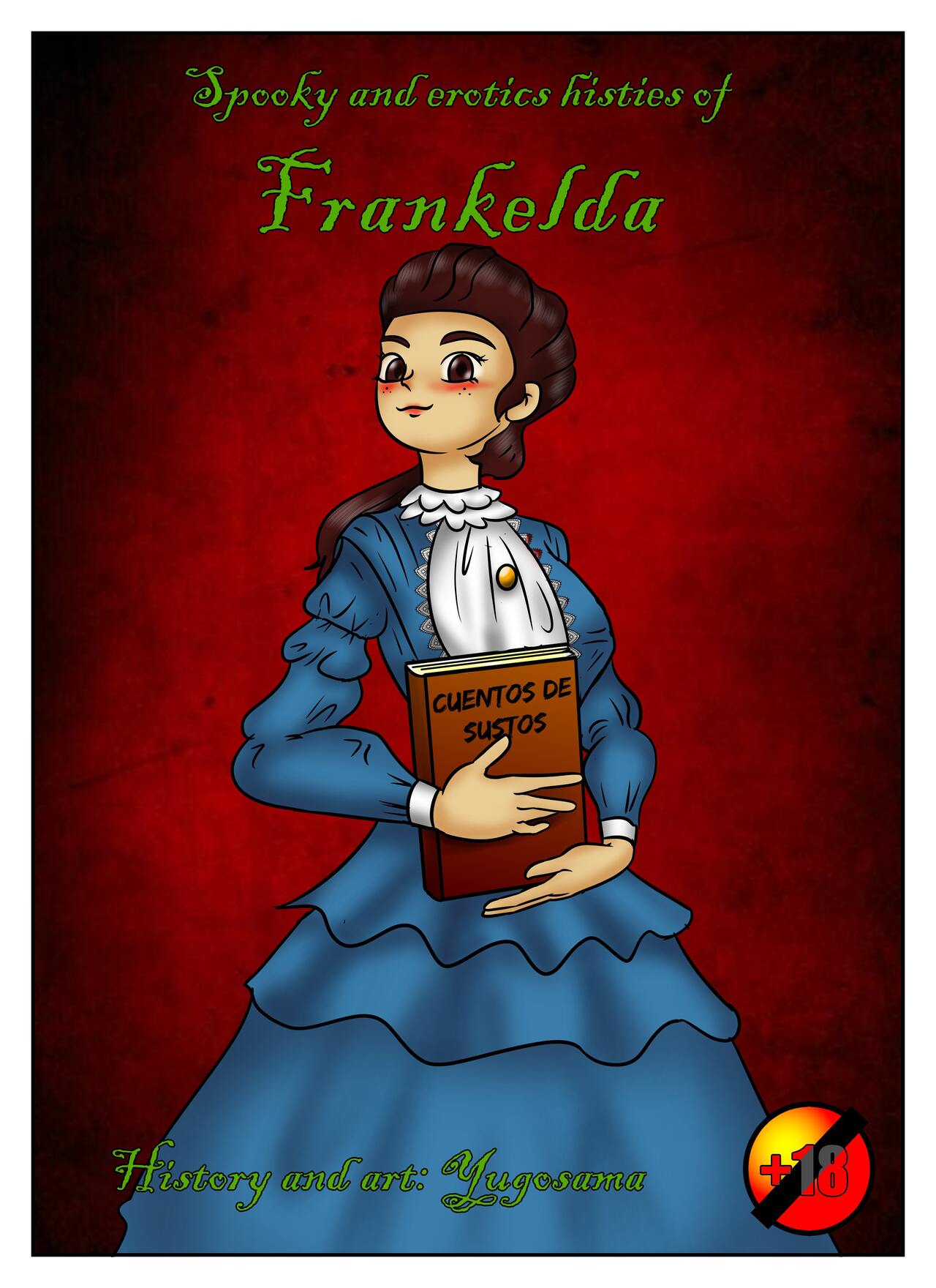 Frankelda's spooky and erotics histories: Catalina the unfortunate catrina page 1 full