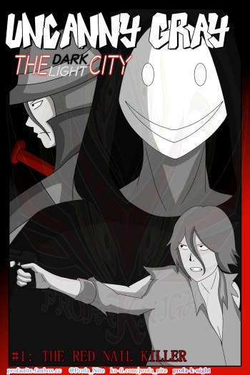 Uncanny Gray: The Dark/Light City #1: The Red Nail Killer cover