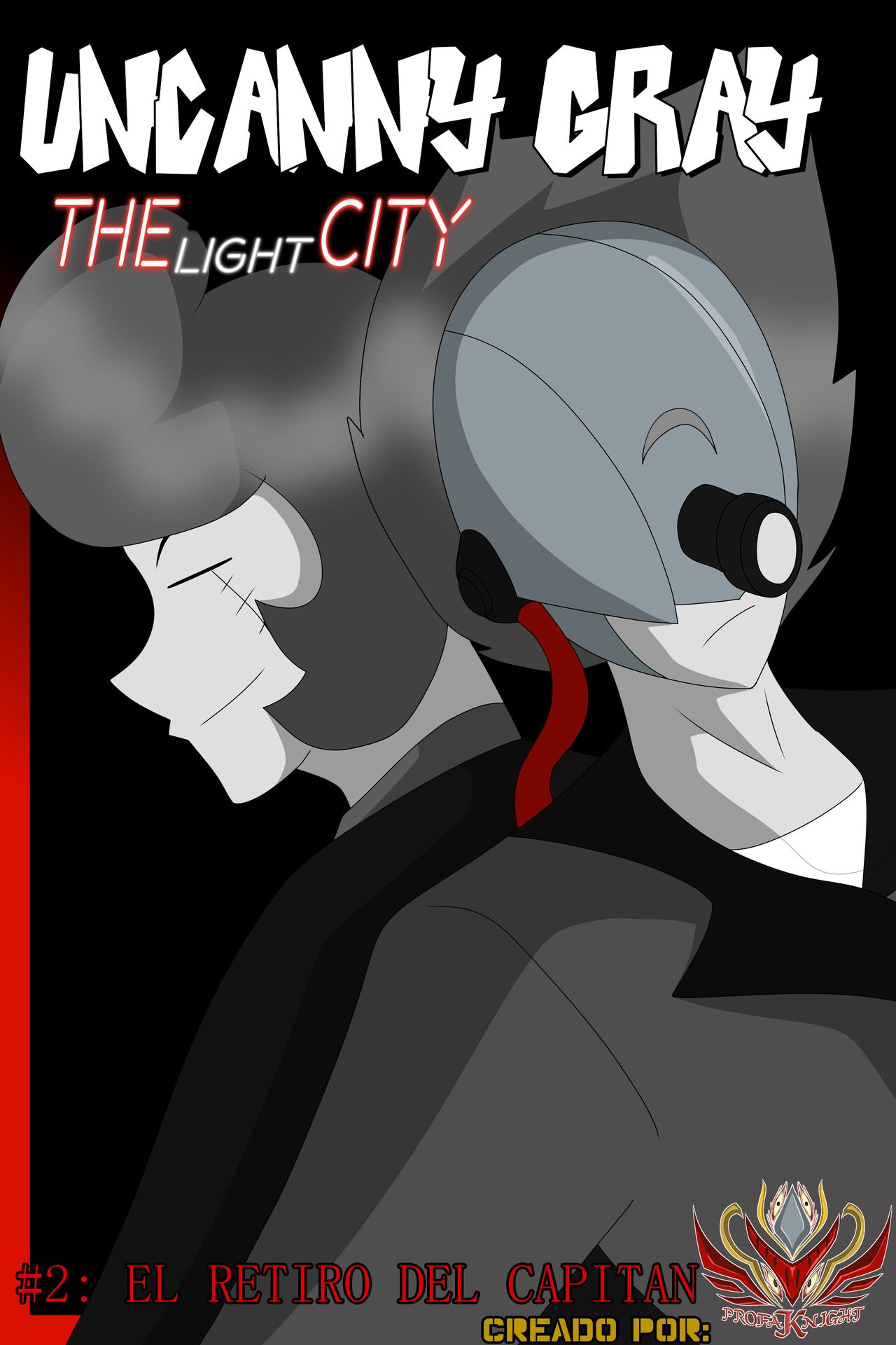 Uncanny Gray: The Dark/Light City #2: El retiro del Capitan page 1 full