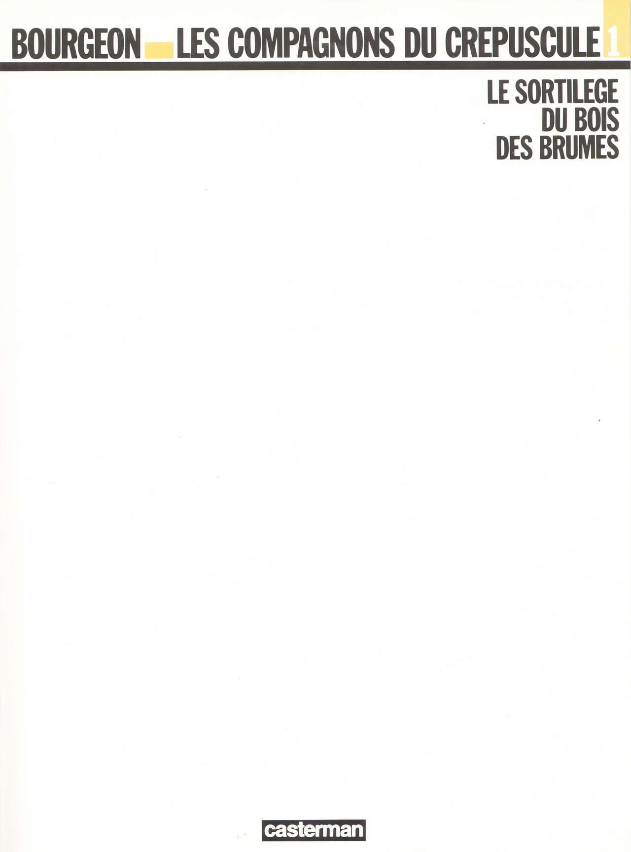 Les compagnons du crépuscule T1 Le sortilège du bois des brumes page 4 full