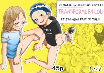 Asa Okitara TS Loli ttete ~Les Sex made Yaretan daga~ | Ce matin-là, je me suis réveillé transformé en loli et j'ai même fait du Yuri ! cover
