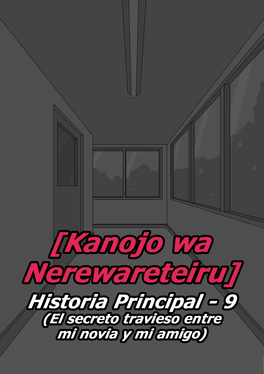 Kanojo wa Nerewareteiru - Historia Principal 9 - El secreto travieso entre mi novia y mi amigo page 1 full