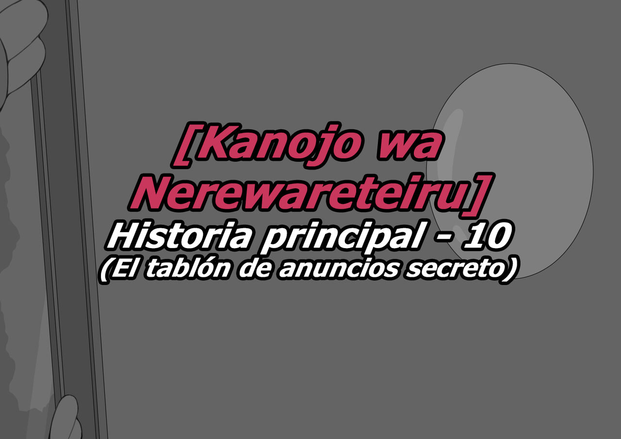 Kanojo wa Nerewareteiru - Historia Principal 10 - El tablón de anuncios secreto page 1 full