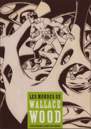 Les Mondes de Wallace Wood cover