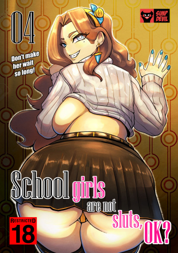 School girls are not sluts,OK? Chapter 4 cover
