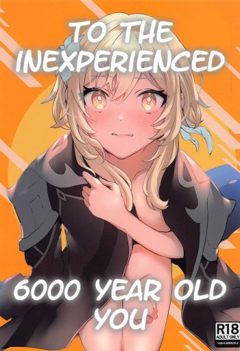 Renai Shoshinsha Rokusen-nen | To the inexperienced 6000 year old you cover