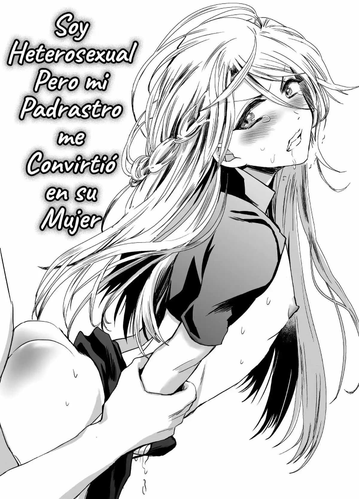 Soy Heterosexual Pero Mi Padrastro Me Convirtio en su Mujer 1 y 2 page 2 full