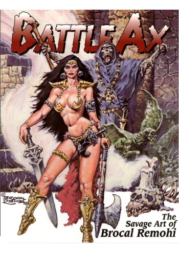 Battle Ax - The Savage Art Of Brocal Remohi cover