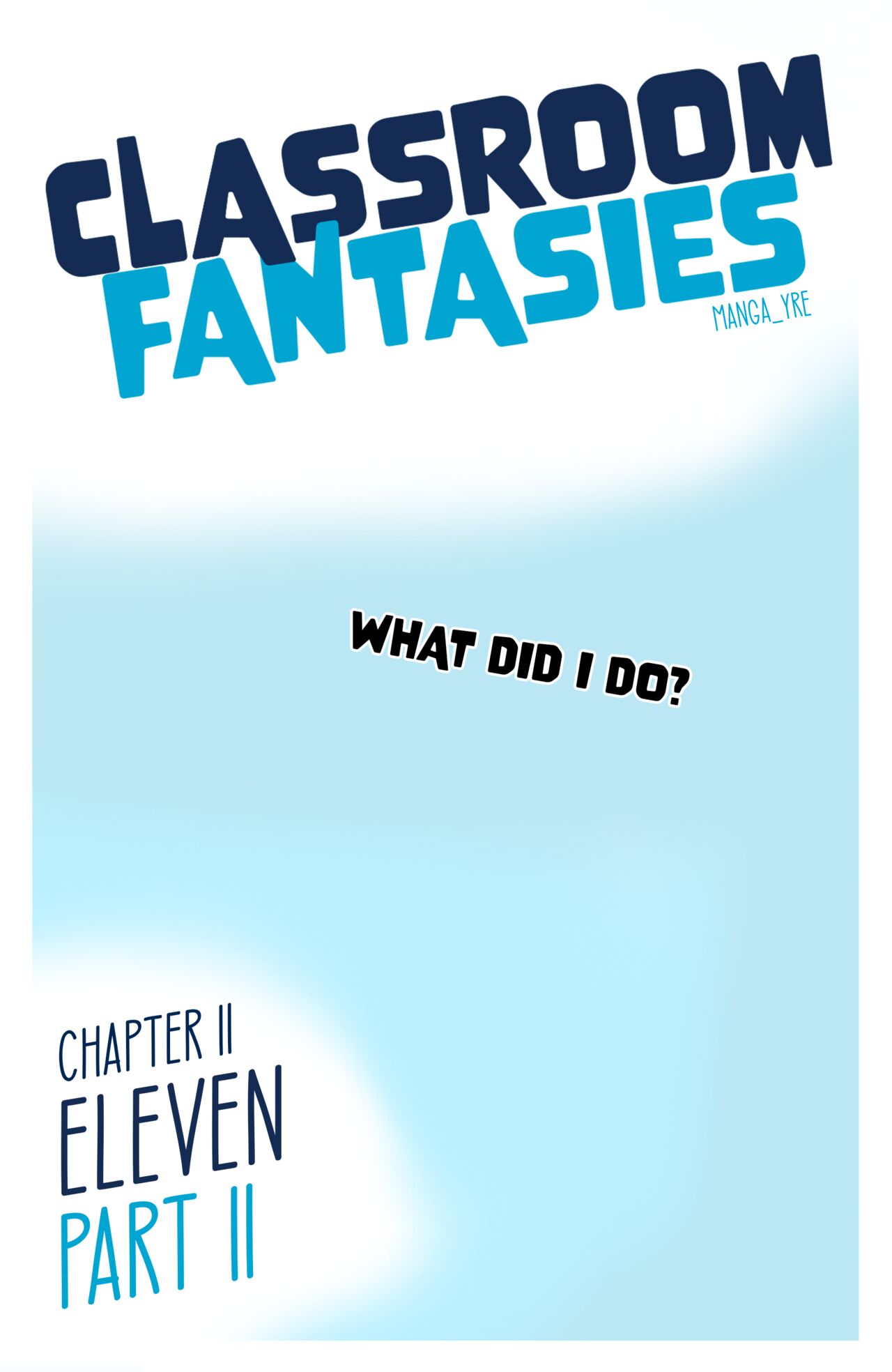 Classroom Fantasies - Chap 2: Eleven part 2 page 1 full