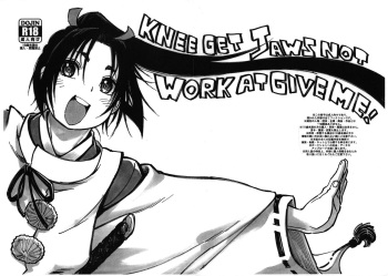 Knee Get Jaws Not Work at Give me! cover