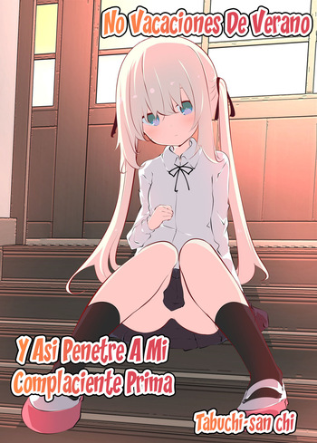Natsuyasumi ja Nai kara Muteikou na Itoko ni Chinko Ireru Hanashi | No Vacaciones De Verano ~Y Así Penetré A Mi Complaciente Prima~ cover
