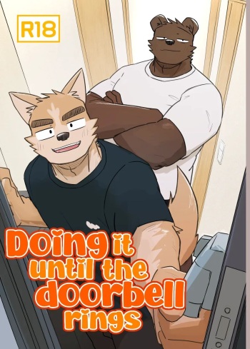Doing it until the doorbell rings cover