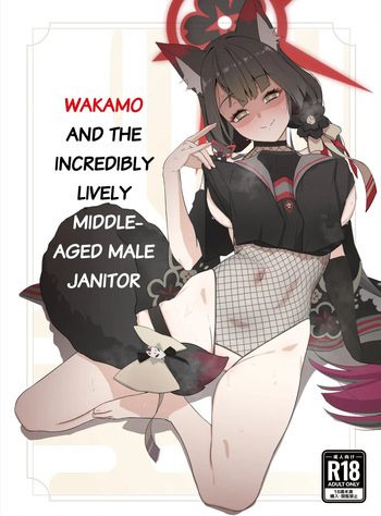 Wakamo to Zetsurin Chuunen Dansei Youmuin | Wakamo and the Incredibly Lively Middle-Aged Male Janitor cover