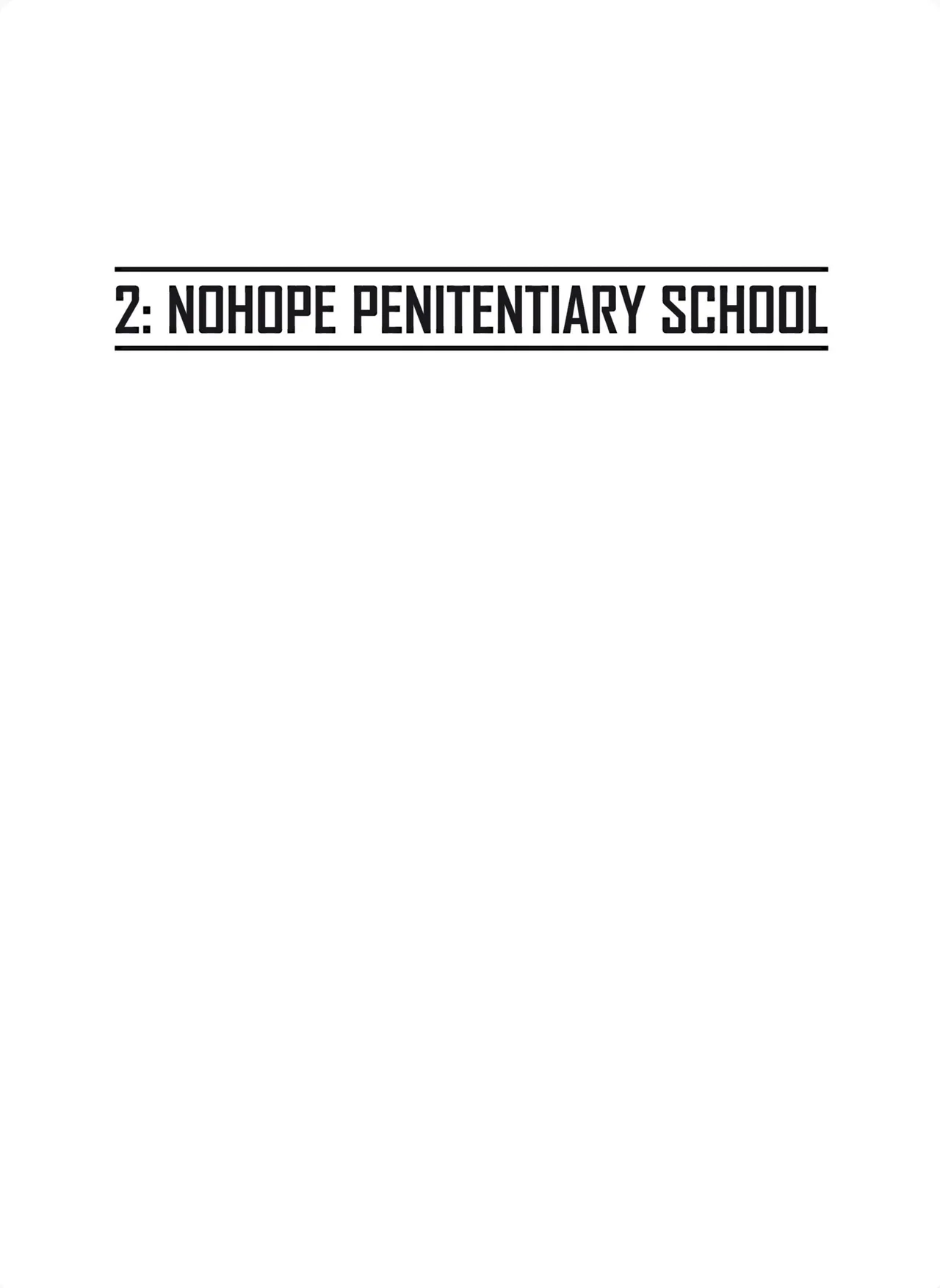 The Technopriests v02 - Nohope Penitentiary School page 3 full