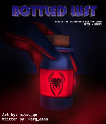 Bottled Lust – Spiderverse dj cover