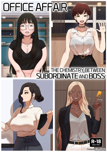 Office Affair - The Chemistry Between Subordinate And Boss cover