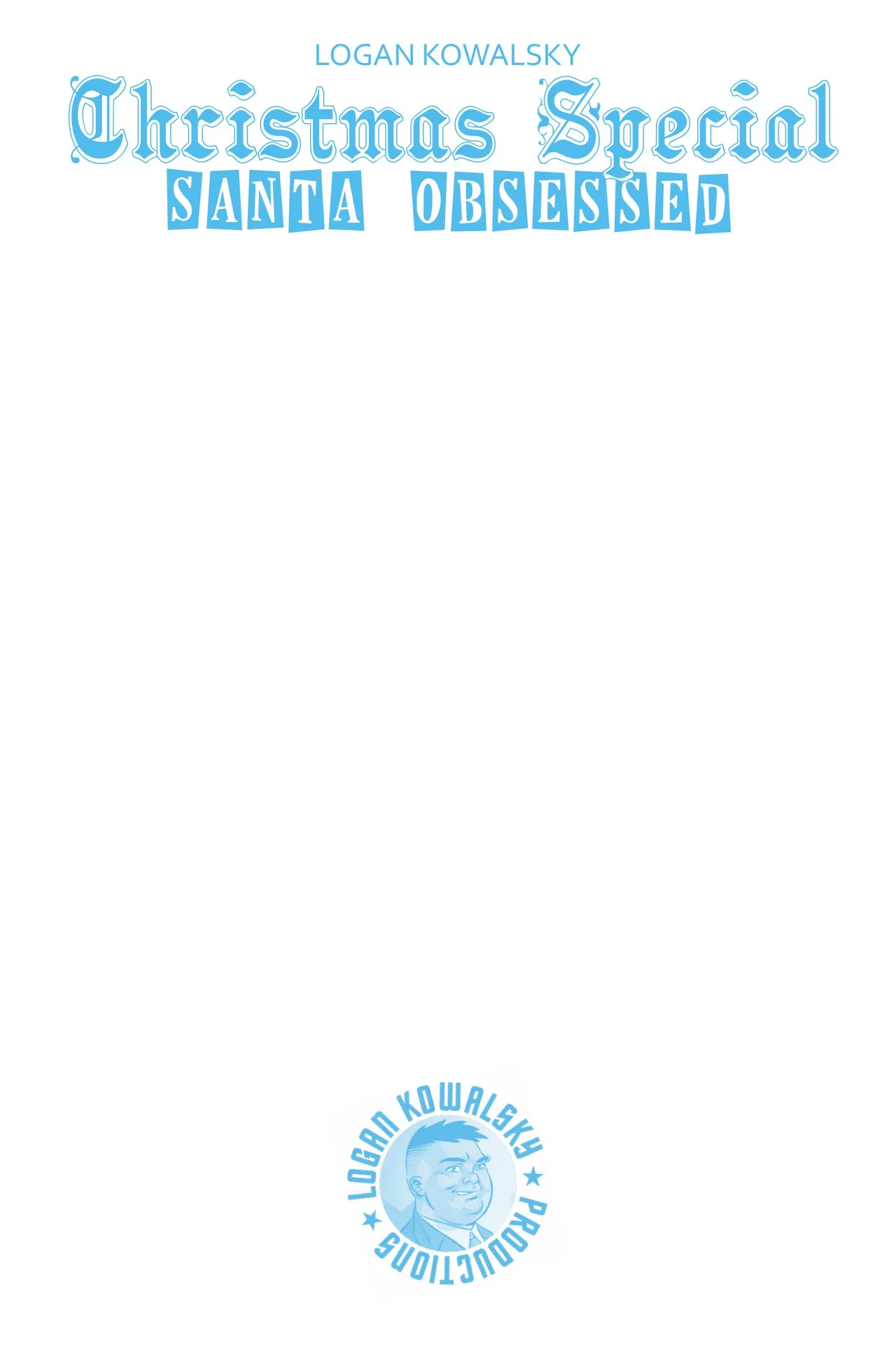 Christmas Special - Santa Obsessed! page 3 full