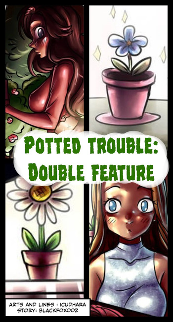 Potted Troubles: Double Feature cover