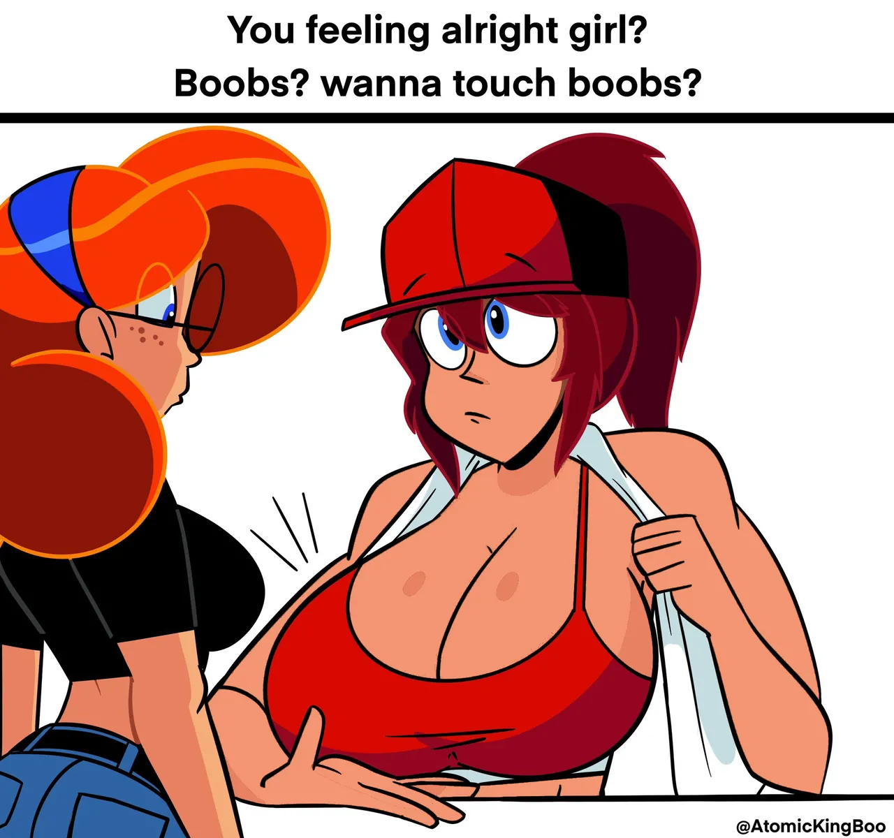 You Feeling Alright Man? Boobs? Wanna Touch Boobs? page 3 full