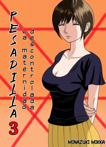 Akumu 3 ~Bousou suru Bosei~ | Pesadilla 3 ~La maternidad descontrolada~ cover