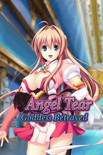 Nerawareta Megami Tenshi Angeltear | Angel Tear: Goddess Betrayed cover