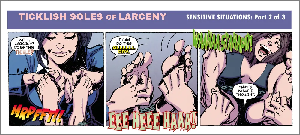 Bandito - Ticklish Soles of Larceny - 3 Panel Comic page 2 full