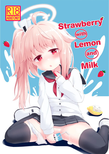 Ichigo wa Lemon to Milk o | Strawberry with Lemon and Milk cover