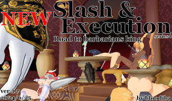 NEW Slash &amp; Execution Series 4 ~ Road to Barbarians King ~ cover