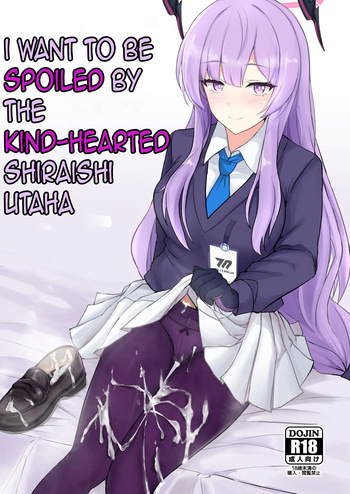 Yasashii Shiraishi Utaha ni Amaete Nukitai | I want to be spoiled by the kind-hearted Shiraishi Utaha cover