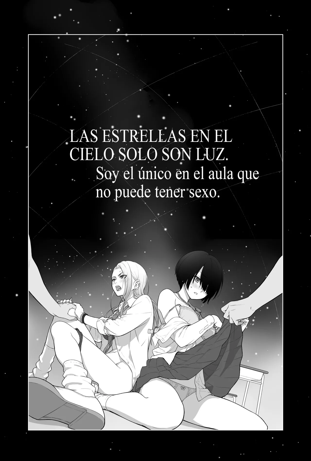 Sora no Hoshi wa Tada no Hikari -Ore dake ga Sex Dekinai Kyoushitsu- | Las Estrellas en el Cielo solo son Luz -Soy el Único en el Aula que no Puede tener Sexo- page 2 full
