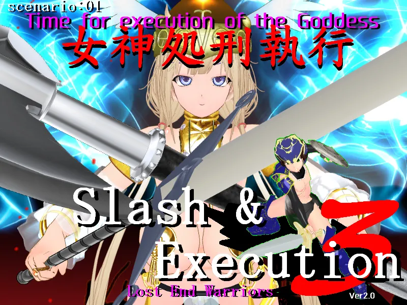 Slash &amp; Execution 3 ~ Lost End Warriors ~ page 1 full