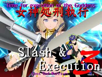 Slash &amp; Execution 3 ~ Lost End Warriors ~ cover