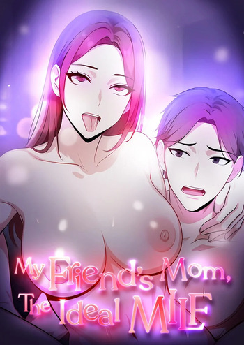 My Friend’s Mom, The Ideal MILF cover