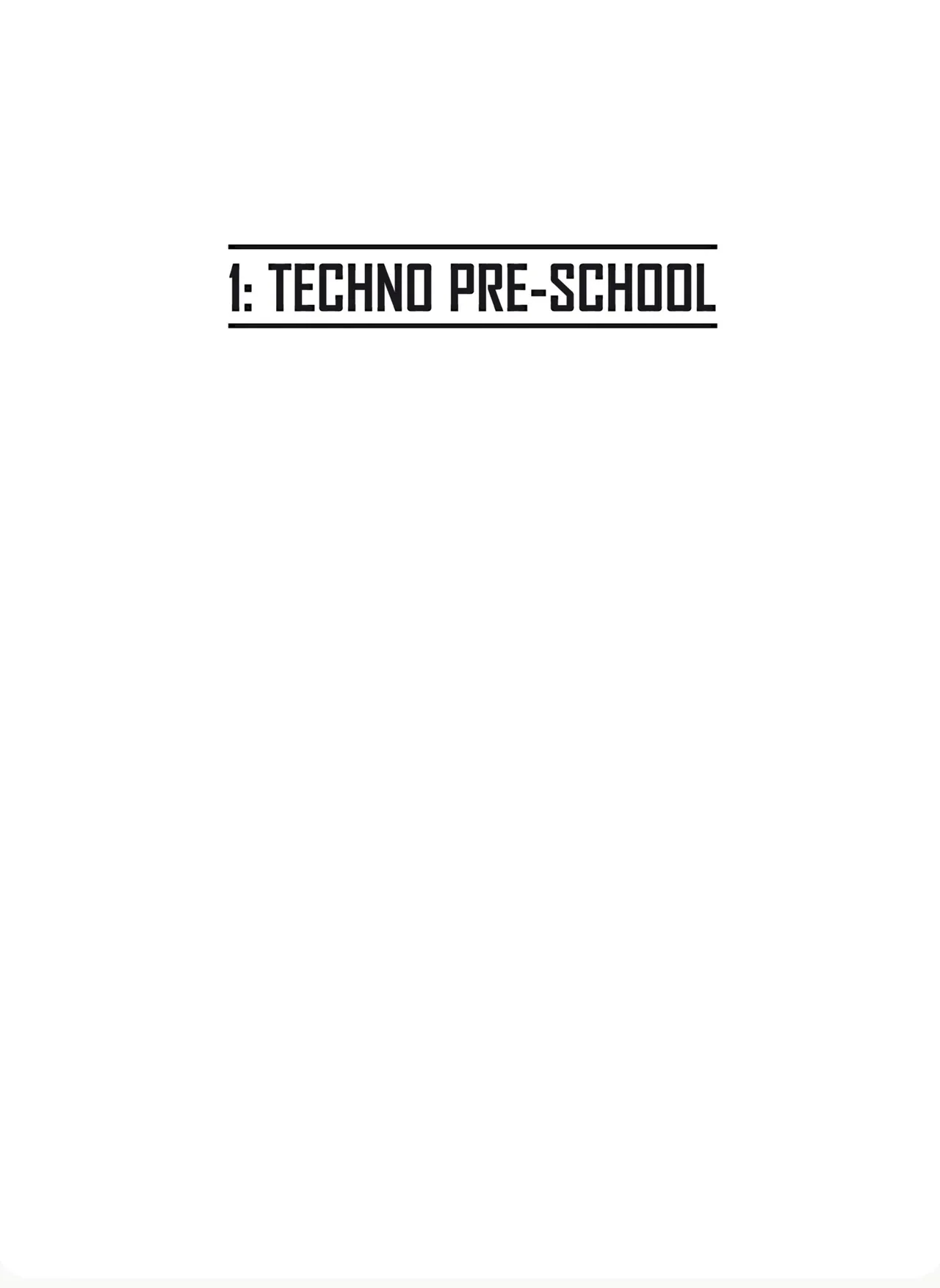 The Technopriests v01 - Techno Pre-School page 3 full