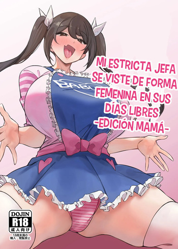 Kaisha no Kibishii jo Joushi ga Kyuujitsu Joji-fuku o Kite Kodomo-tachi to Asondeta Ken ni Tsuite ~Mesugaki Mama Hen~ | Mi Estricta Jefa Se Viste De Forma Femenina En Sus Días Libres ~Edición Mamá~ cover
