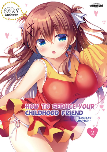 Osananajimi no Otoshikata 2 ~Cosplay Hen~ | How to Seduce Your Childhood Friend 2 ~Cosplay Chapter~ cover