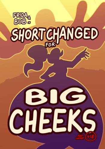 Short Changed for Big Cheeks cover