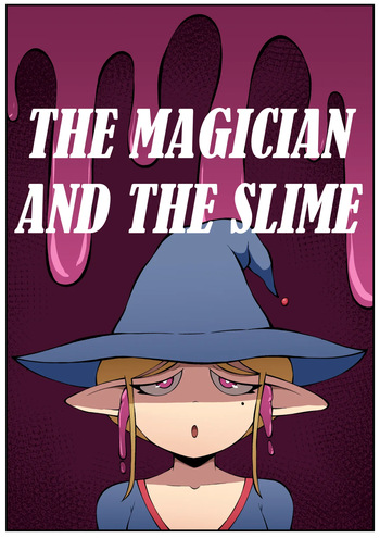 - THE MAGICIAN AND THE SLIME cover