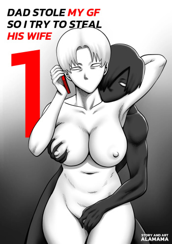 Dad stole my gf so i try to steal his wife - CH1 cover