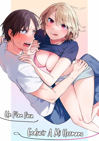 Onii-chan Yuuwaku Keikaku | Un Plan para Ceducir a mi Hermano cover