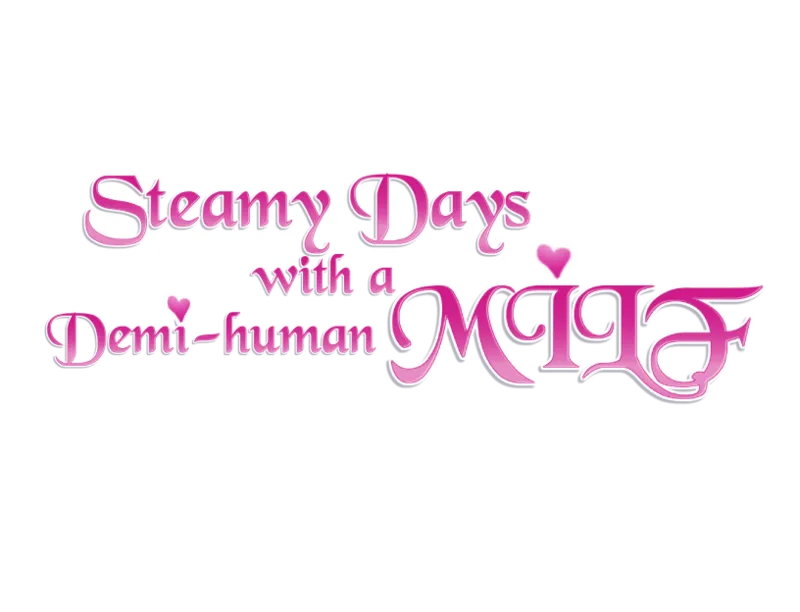 Steamy Days with a Demi-human MILF page 1 full