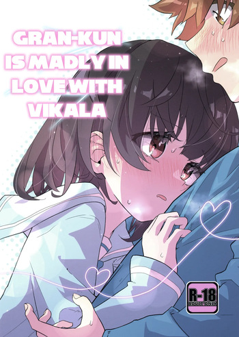 Vikala ni Gachi Hore Gran-kun | Gran-kun is Madly in Love with Vikala cover