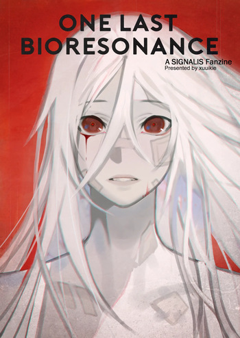 ONE LAST BIORESONANCE - A SIGNALIS Fanzine cover