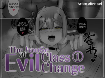 The houSe of Evil Class Change ① cover