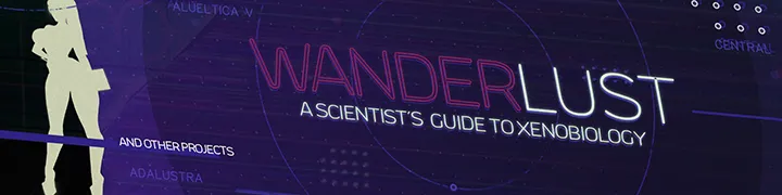 WANDERLUST // A scientist's guide to Xenobiology page 1 full