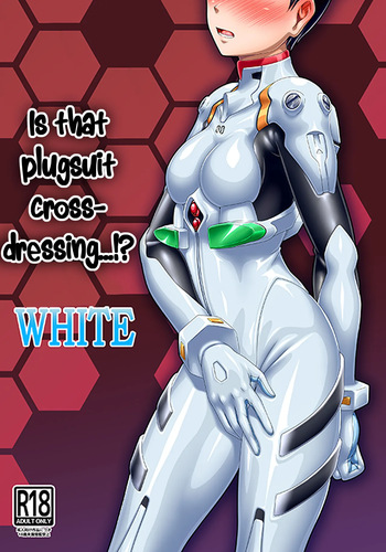 Plugsuit Josou ja Nai to...! WHITE | Is that plugsuit cross-dressing...!? WHITE cover