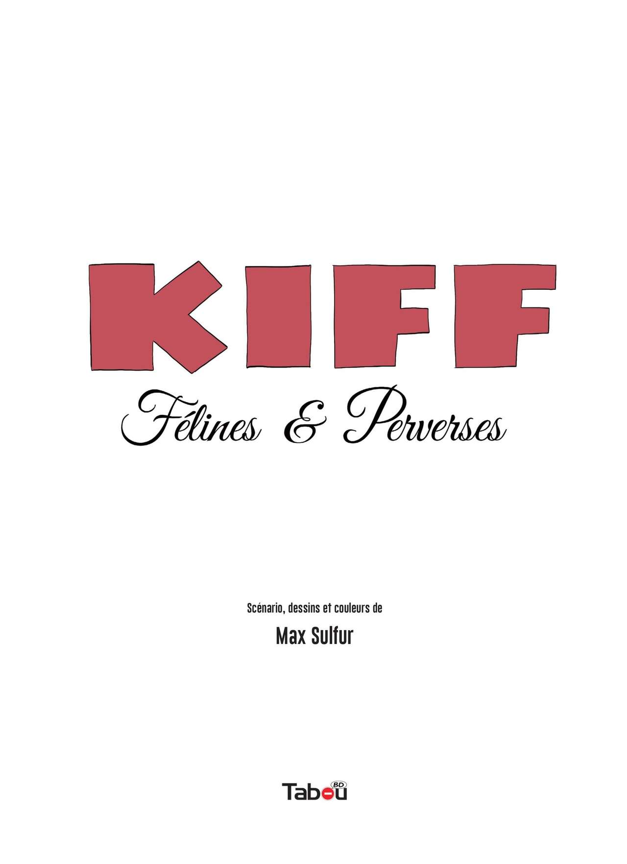 KIFF 2 - Félines &amp; Perverses page 3 full